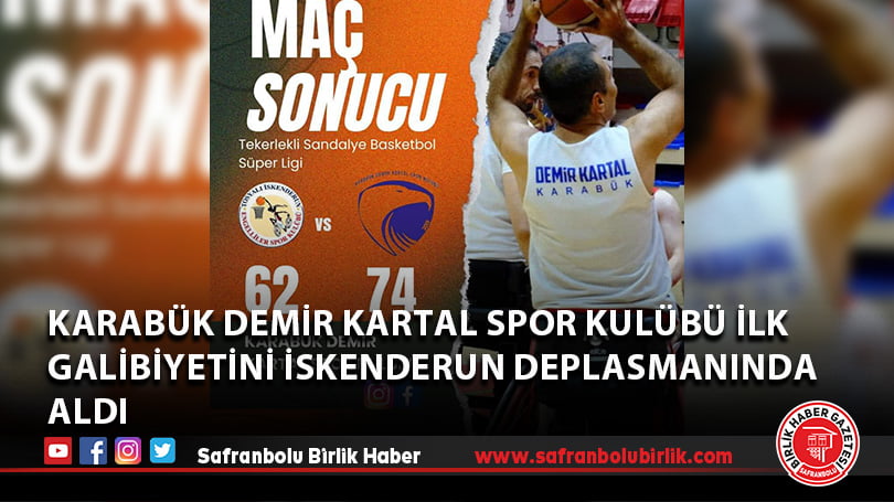 Karabük Demir Kartal Spor Kulübü İlk galibiyetini İskenderun deplasmanında aldı