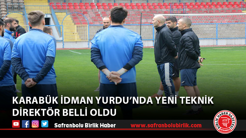 Karabük İdman Yurdu’nda yeni teknik direktör belli oldu
