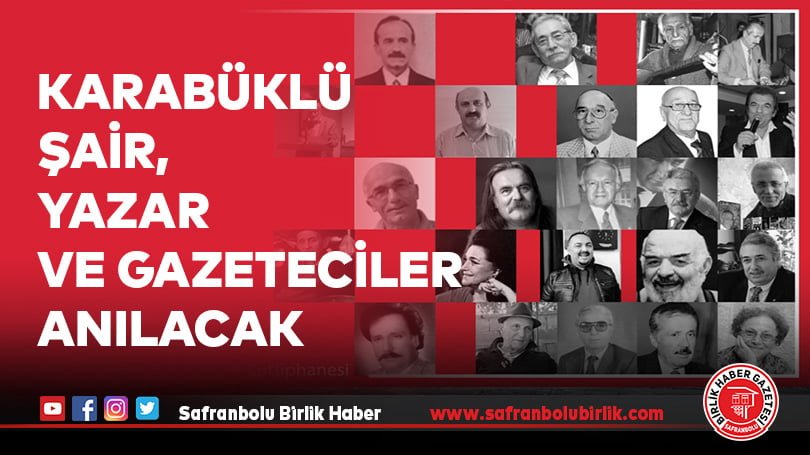 Karabüklü Şair, Yazar ve Gazeteciler Anılacak