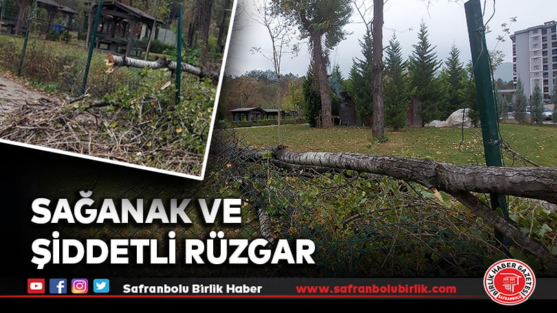 Karabük’te sağanak ve şiddetli rüzgar