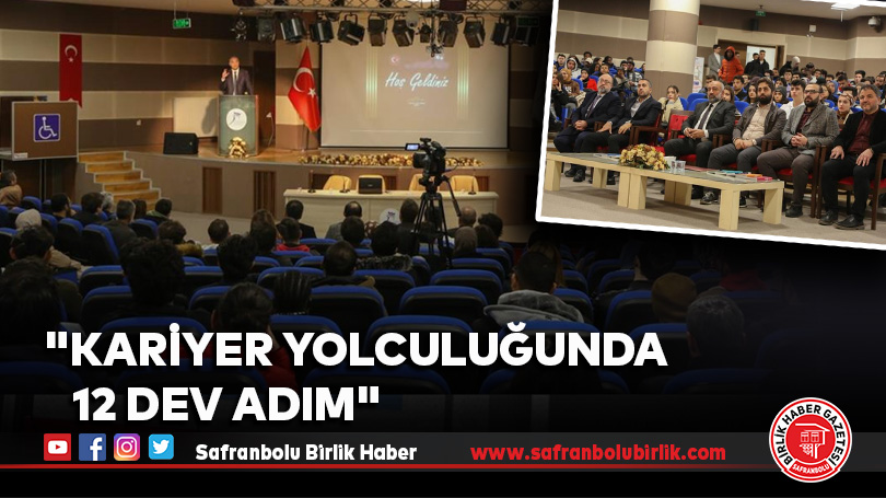 “Kariyer Yolculuğunda 12 Dev Adım”