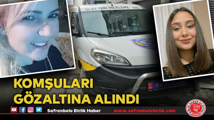 Anne ve kızı asansörde ölü bulunmuştu: Komşuları gözaltına alındı