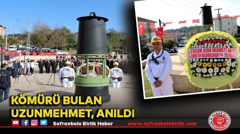 Kömürü bulan Uzunmehmet, anıldı