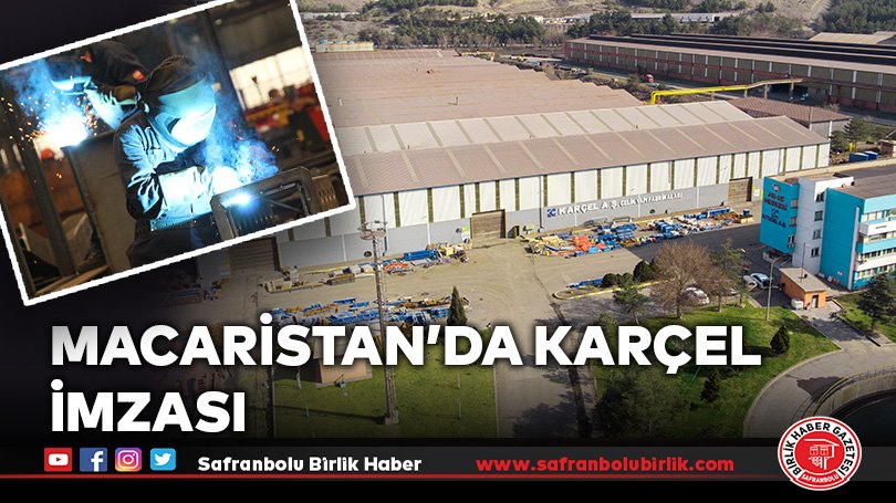 Macaristan’da KARÇEL imzası