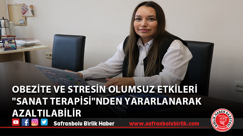 Obezite ve stresin olumsuz etkileri “sanat terapisi”nden yararlanarak azaltılabilir