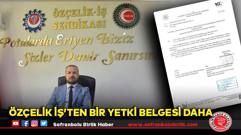 Özçelik İş’ten Bir Yetki Belgesi Daha