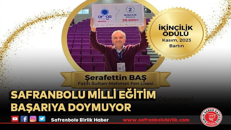 Safranbolu Milli Eğitim başarıya doymuyor