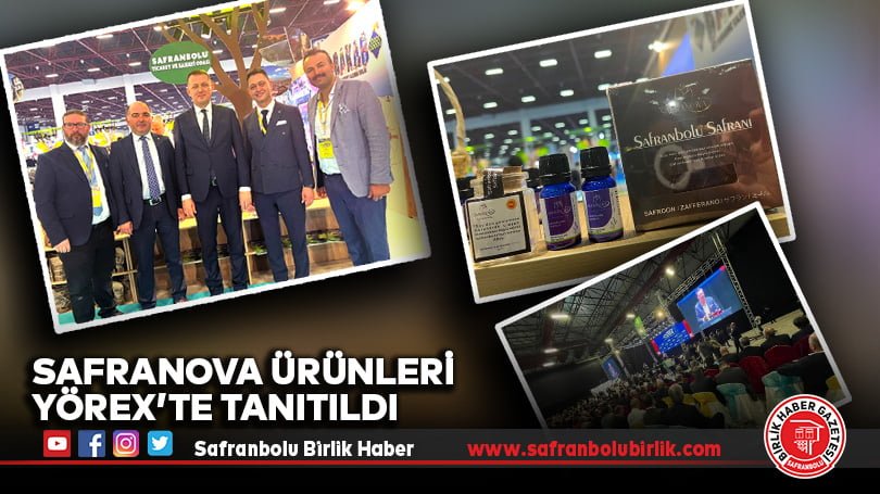 Safranova Ürünleri Yörex’te Tanıtıldı