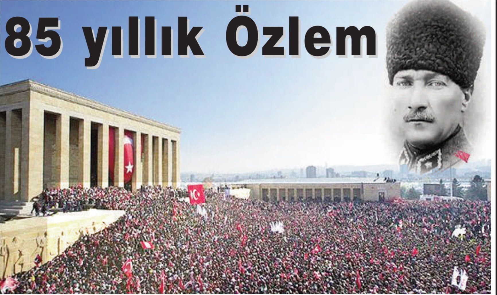 “Türkiye Cumhuriyeti İlelebet Yaşatılacak “