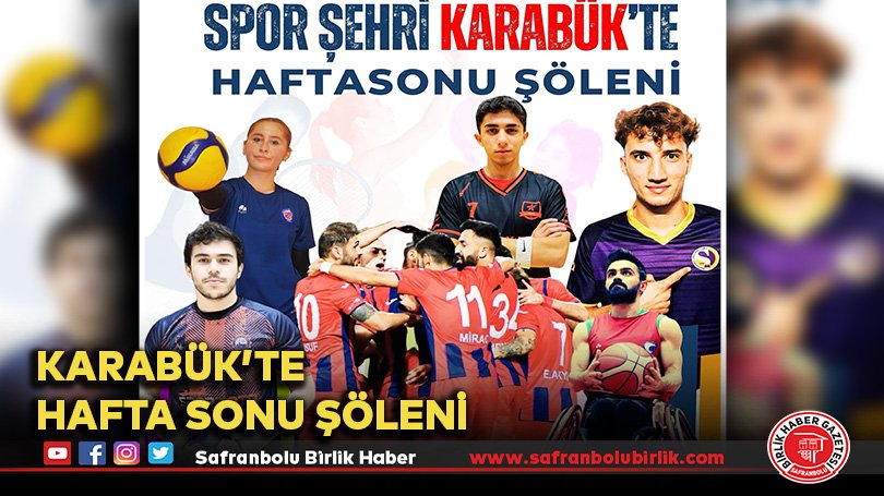 Spor Şehri Karabük’te Hafta sonu Şöleni
