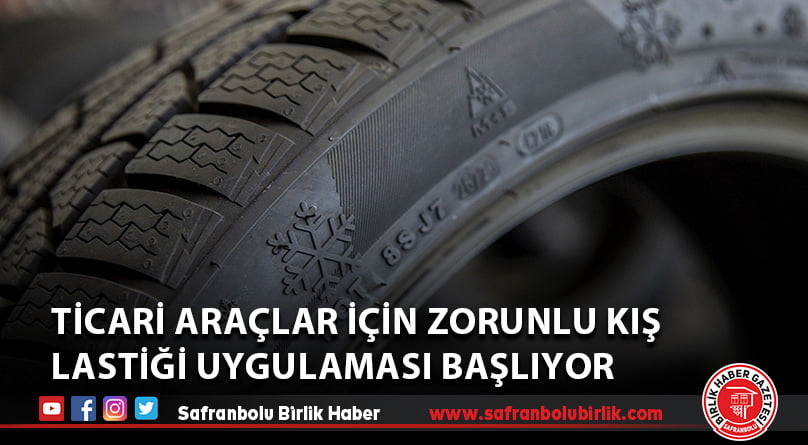 Ticari araçlar için zorunlu kış lastiği uygulaması başlıyor
