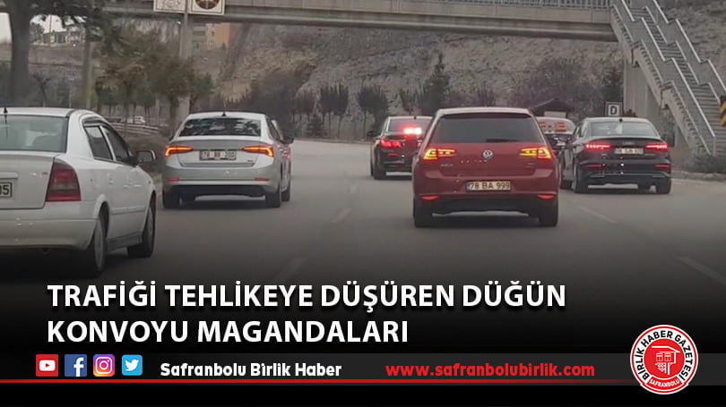Trafiği tehlikeye düşüren düğün konvoyu magandaları
