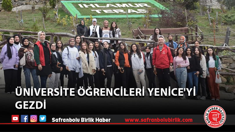 Üniversite öğrencileri Yenice’yi gezdi