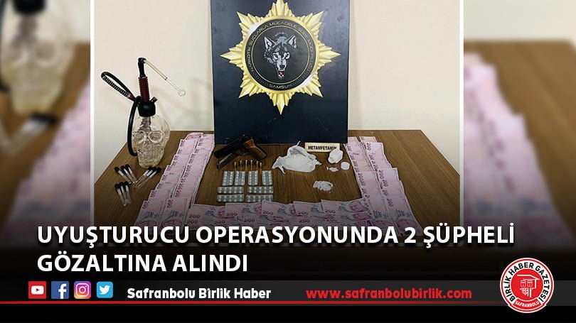 Uyuşturucu operasyonunda 2 şüpheli gözaltına alındı