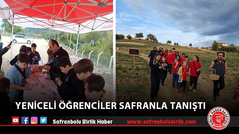 Yeniceli öğrenciler Safranla Tanıştı