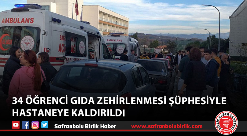 34 öğrenci gıda zehirlenmesi şüphesiyle hastaneye kaldırıldı