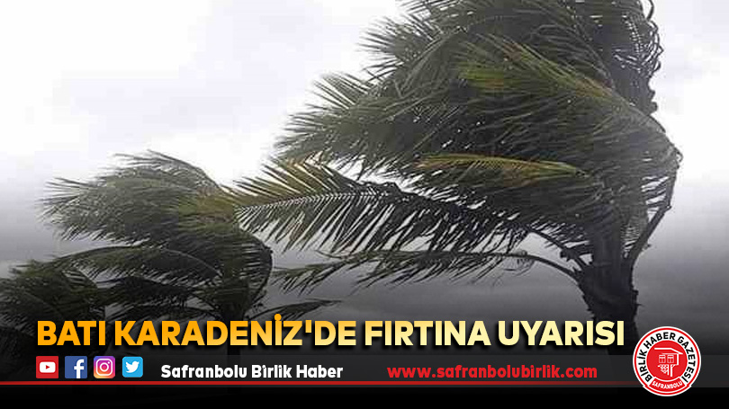 Batı Karadeniz’de fırtına uyarısı