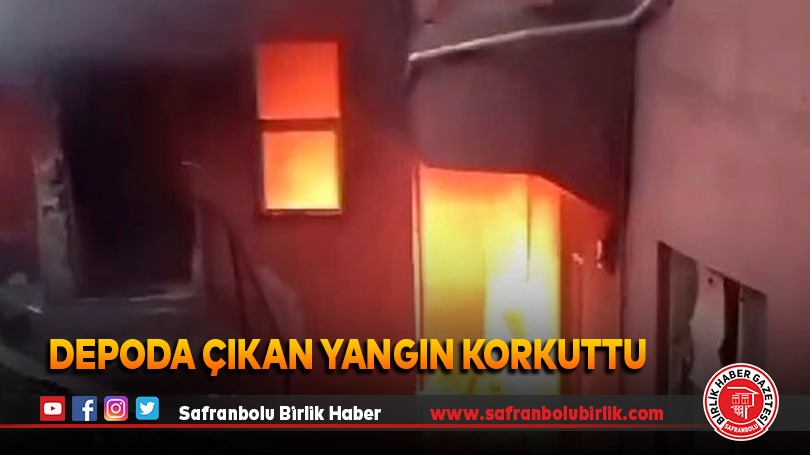 Depoda çıkan yangın korkuttu