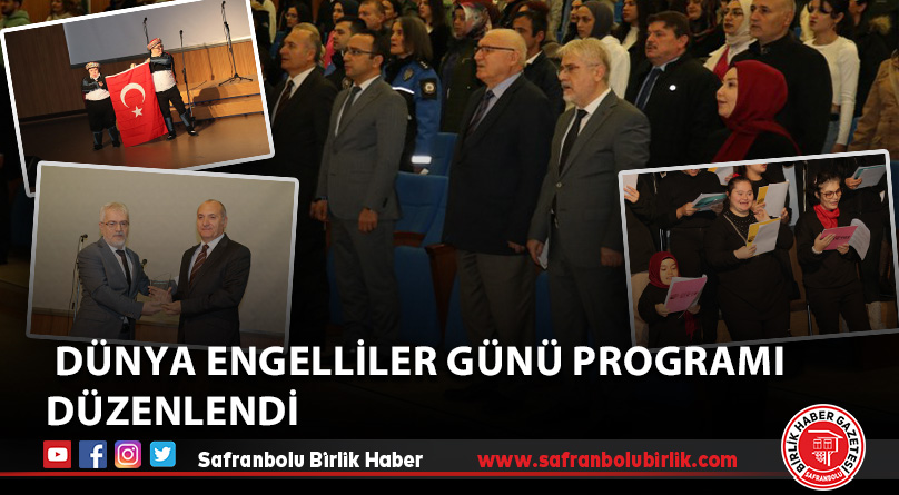 Dünya Engelliler Günü programı düzenlendi