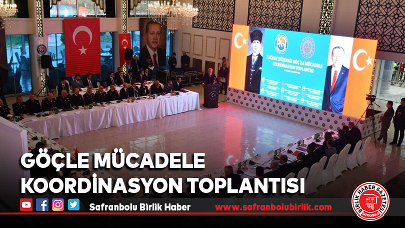 Göçle Mücadele Koordinasyon Toplantısı