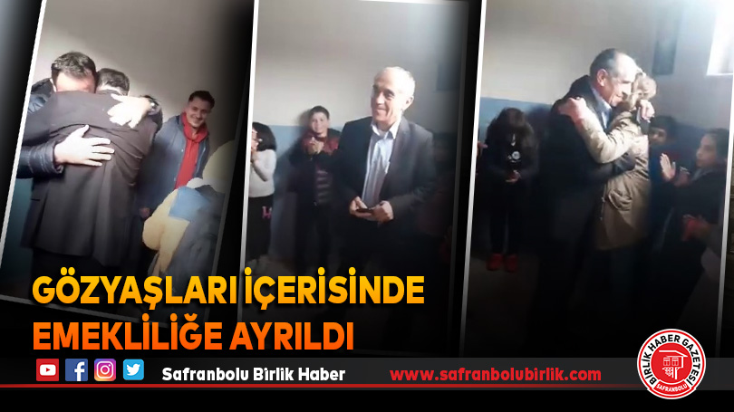 Gözyaşları içerisinde emekliliğe ayrıldı