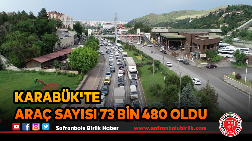 Karabük’te araç sayısı 73 bin 480 oldu