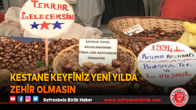 Kestane keyfiniz yeni yılda zehir olmasın