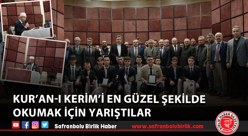 Kur’an-ı Kerim’i en güzel şekilde okumak için yarıştılar