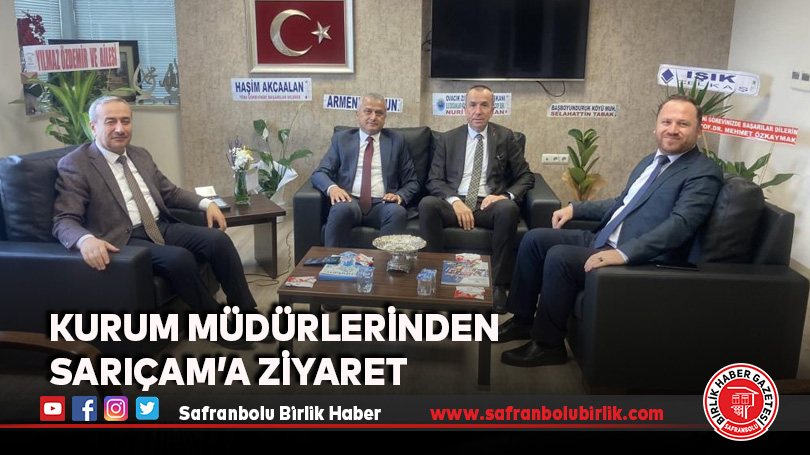 Kurum müdürlerinden Sarıçam’a ziyaret