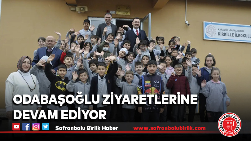 Odabaşoğlu Ziyaretlerine Devam Ediyor