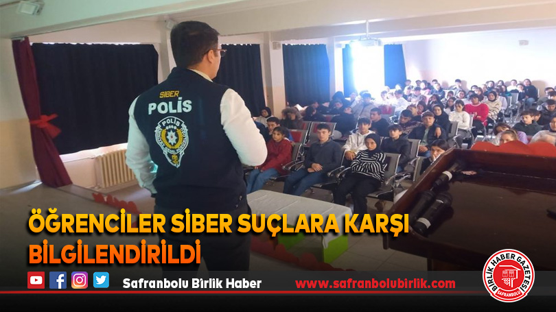 Öğrenciler siber suçlara karşı bilgilendirildi