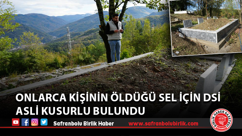 Onlarca kişinin öldüğü sel için DSİ asli kusurlu bulundu