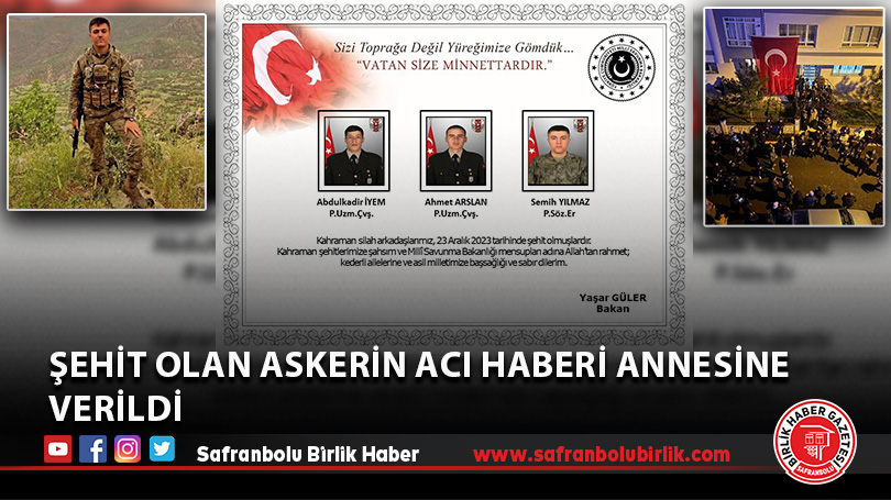 Pençe-Kilit Harekatı bölgesinde şehit olan askerin acı haberi annesine verildi