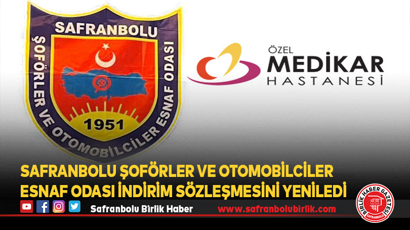 Safranbolu Şoförler ve Otomobilciler Esnaf Odası İndirim Sözleşmesini Yeniledi