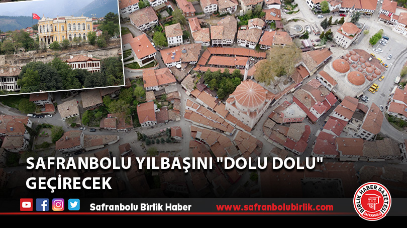 Safranbolu yılbaşını “dolu dolu” geçirecek