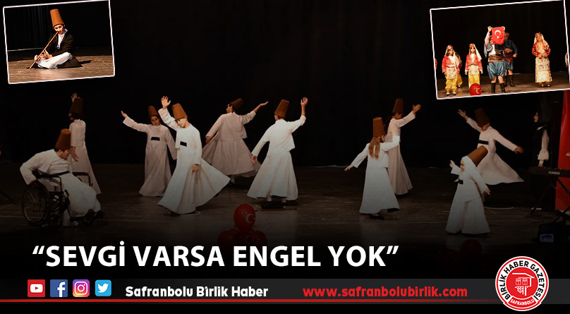 “Sevgi Varsa Engel Yok”