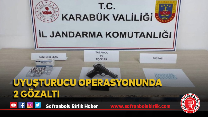 Karabük’te uyuşturucu operasyonu