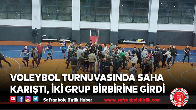 Voleybol turnuvasında saha karıştı