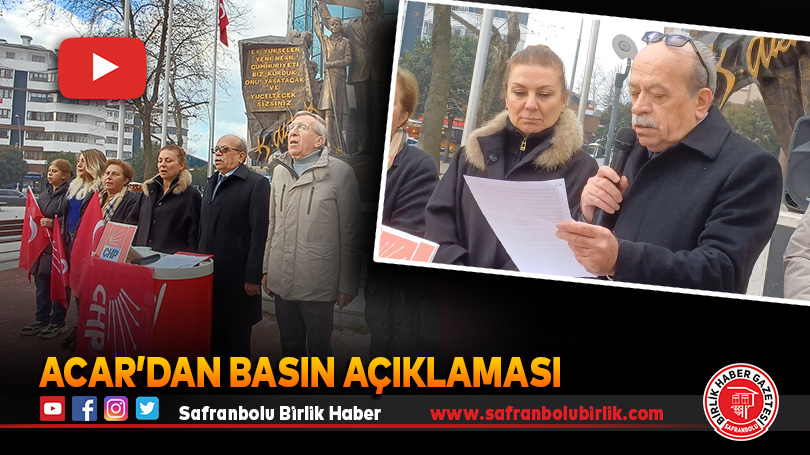 Acar’dan basın açıklaması