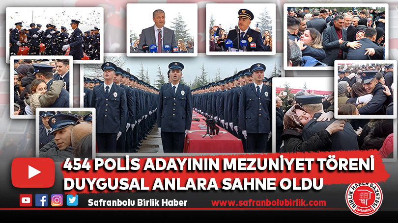 454 polis adayının mezuniyet töreni duygusal anlara sahne oldu