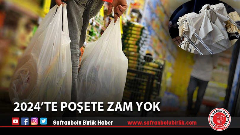 2024’te poşete zam yok