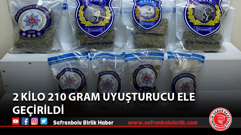 2 kilo 210 gram uyuşturucu ele geçirildi