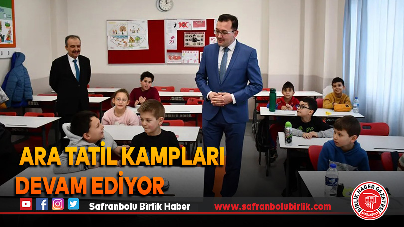  Ara Tatil Kampları  Devam Ediyor