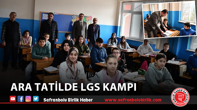 Ara Tatilde LGS Kampı