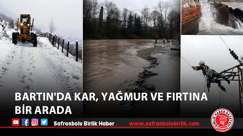 Bartın’da kar, yağmur ve fırtına bir arada