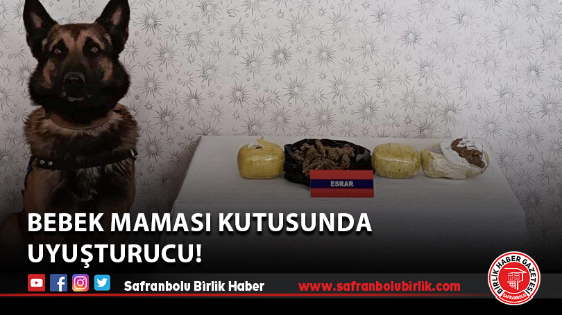 Bebek maması Kutusunda uyuşturucu!