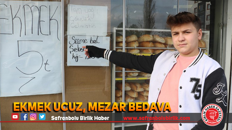 Ekmek ucuz, mezar bedava