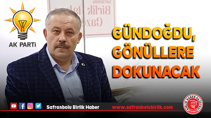 Gündoğdu, gönüllere dokunacak