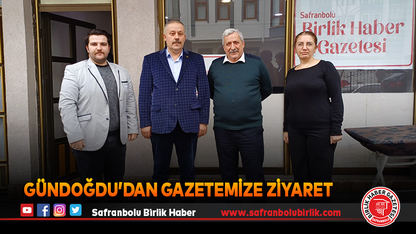 Gündoğdu’dan Gazetemize Ziyaret