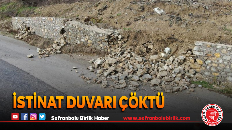 İstinat duvarı çöktü